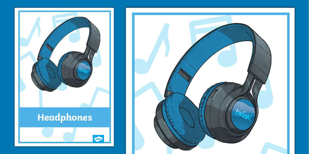 Headphones Classroom Display Poster teacher made Twinkl