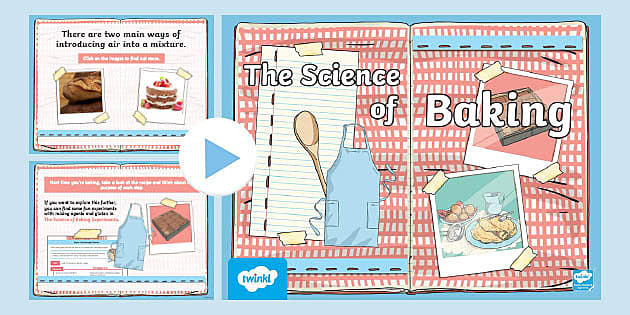 The Science Of Baking