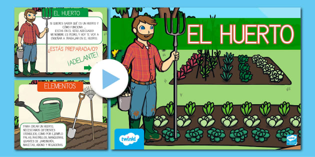 Presentación: El huerto (teacher made) -