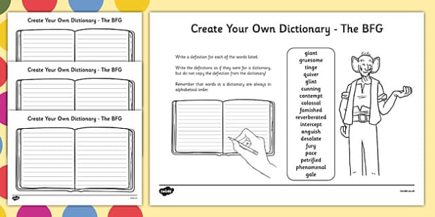 Key Vocabulary Create Your Own Dictionary to Support Teaching on The BFG