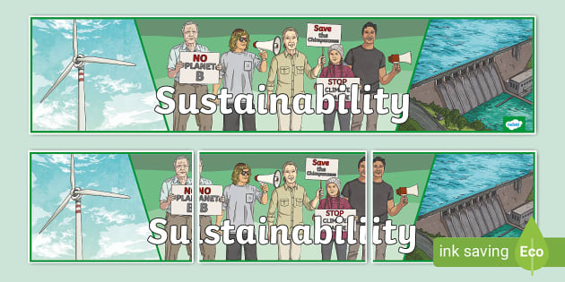 Sustainability Display Banner Teacher Made Twinkl