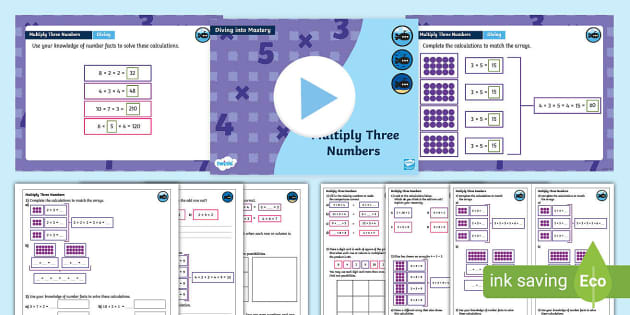 👉 Year 4 DiM: Step 13 Multiply Three Numbers Teaching Pack