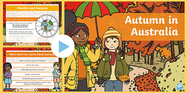 Autumn in Australia PowerPoint Twinkl (teacher made)