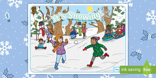 It's Snowing! Poster (teacher Made) - Twinkl