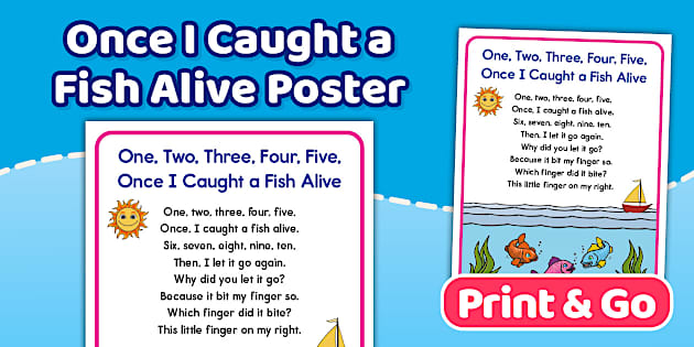 One, Two, Three, Four, Five, Once I Caught a Fish Alive Nursery Rhyme ...