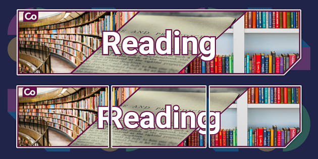 English Wall Display: Reading Banner (Teacher-Made) - Twinkl