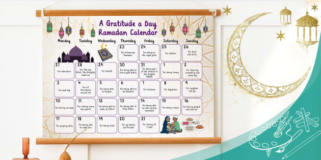 A Gratitude a Day Ramadan Calendar Poster (teacher made)