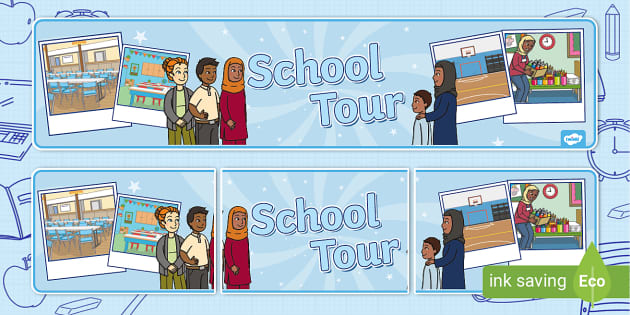 School Tour Display Banner (Teacher-Made) - Twinkl