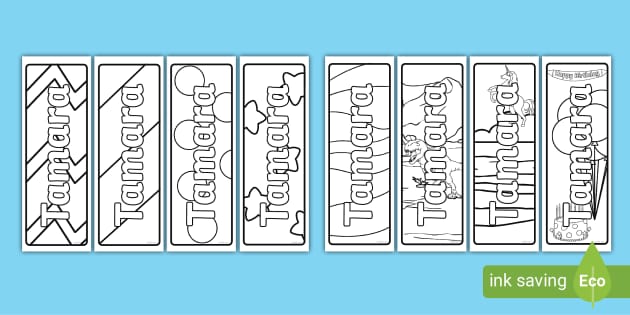 FREE! - Tamara Name Simple Colouring Bookmarks - Twinkl