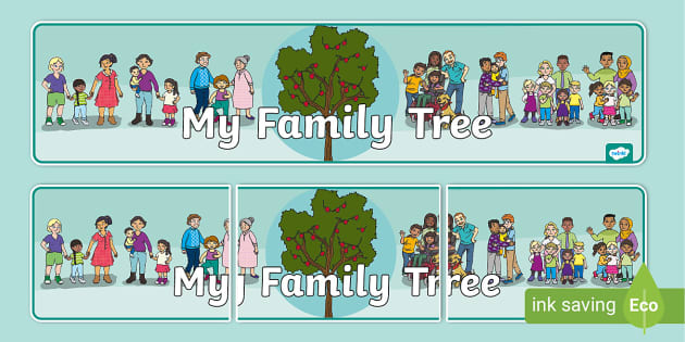 My Family Tree Display Banner (teacher made) - Twinkl