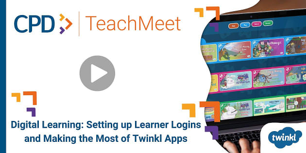 FREE! - TeachMeet - Digital Learning: Setting up Learner Logins and ...