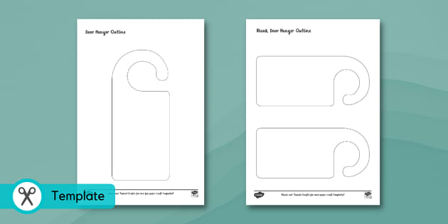 Blank Door Hanger Template (teacher made) - Twinkl