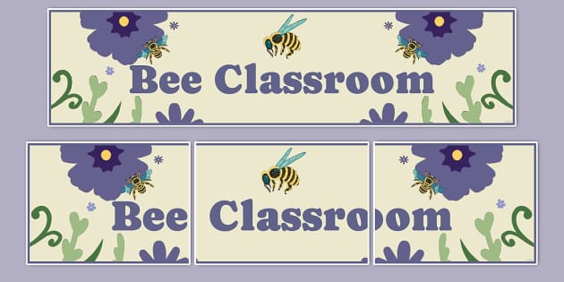 * NEW * Bee-Themed Bee Classroom Display Banner - Twinkl