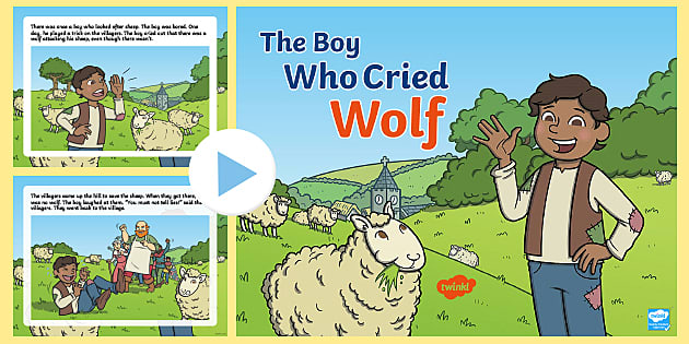 The Boy Who Cried Wolf Story Powerpoint Teacher Made