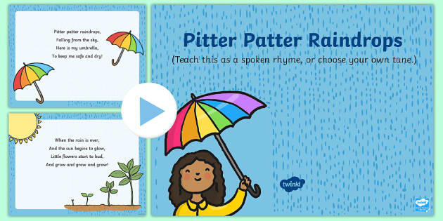 Pitter Patter Raindrops Song PowerPoint - EYFS, Early Years, Key