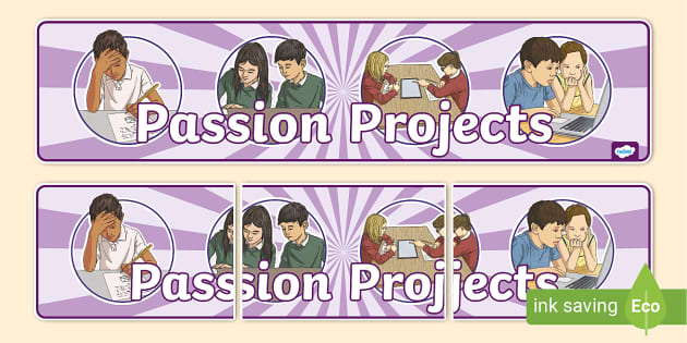 Passion Projects Display Banner (teacher made) - Twinkl