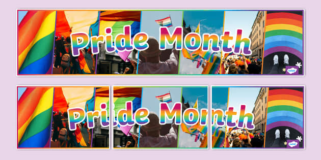 Pride Month Photo Display Banner (teacher made) - Twinkl