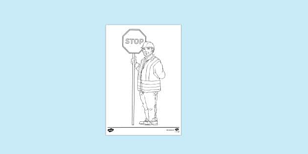 FREE! - Person Holding a Stop Sign Colouring Sheet | Twinkl