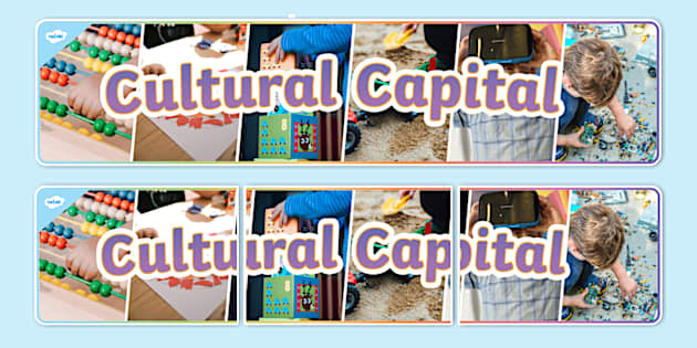 Cultural Capital Photo Display Banner (teacher made)