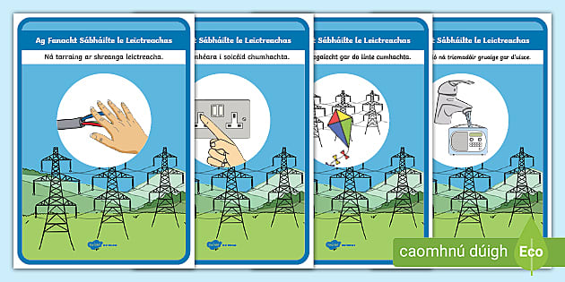 Junior Senior Infants Staying Safe With Electricity Display Posters Gaeilge