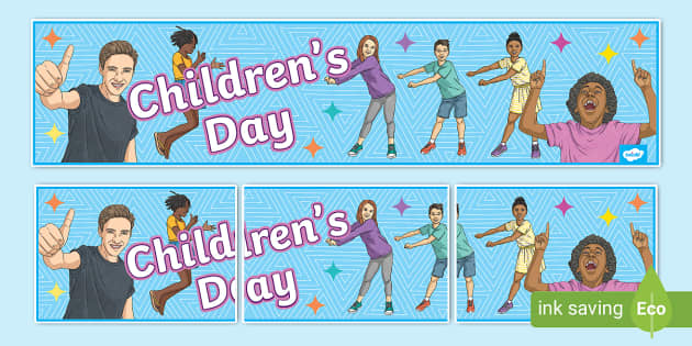 Children's Day Display Banner (Teacher-Made) - Twinkl