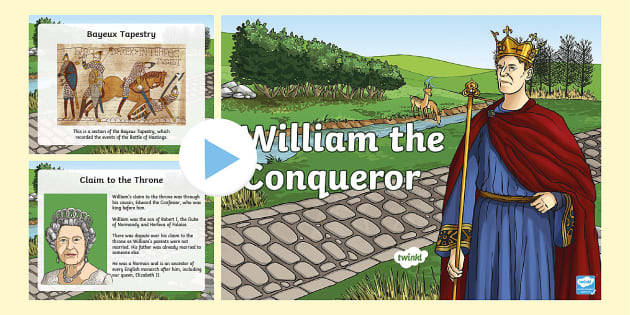 William The Conqueror Facts PowerPoint (teacher Made)