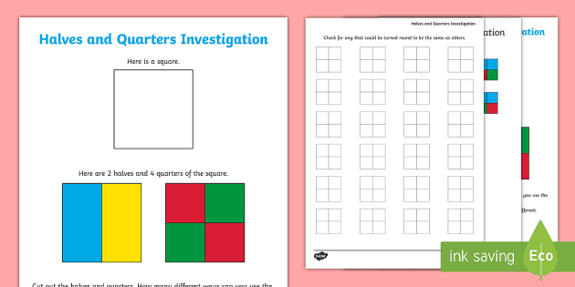 Halves And Quarters Maths Investigation Worksheet