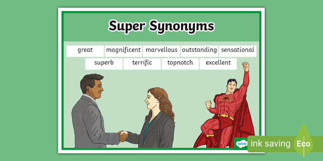 Super Synonyms Word Mat (teacher made) - Twinkl