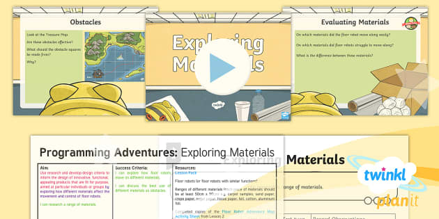 D&T: Programming Adventures: Exploring Materials Upper KS2 Lesson 3