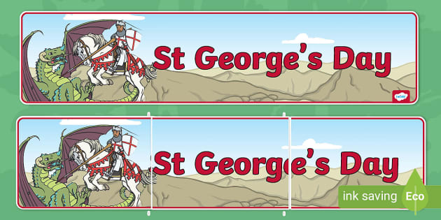 St George's Day Display Banner (teacher made) - Twinkl