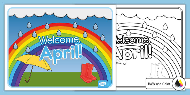 Welcome, April! Poster (teacher made) - Twinkl