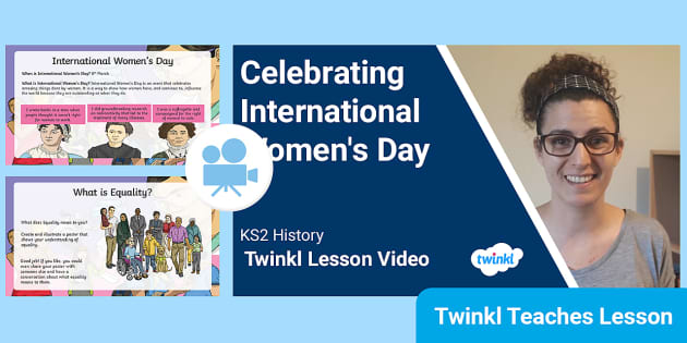 KS2 (Ages 7-11) History: International Women's Day Video