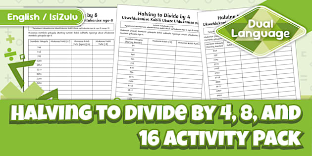 Grade 4 Maths - Term 1 - Halving to Divide by 4, 8, and 16 Activity ...