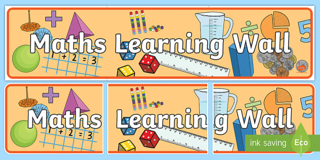 Maths Learning Wall Display Banner (teacher made) - Twinkl