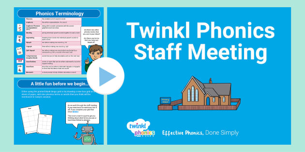 Twinkl Phonics Staff Meeting Powerpoint- Primary Resources