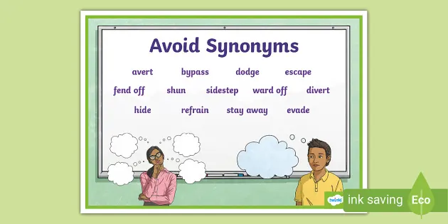 Select the synonym of the given word.AVOID, CLASS 14