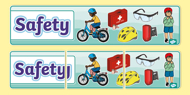 Safety Display Banner (teacher made) - Twinkl