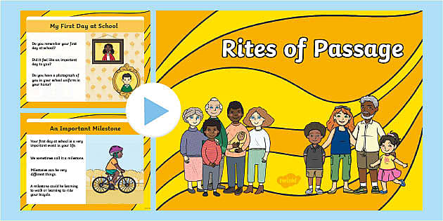 Rites of Passage PowerPoint (teacher made) - Twinkl