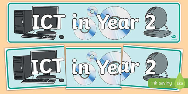 FREE! - 👉 ICT In Year 2 Display Banner (teacher made)