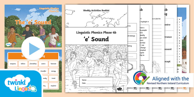 Northern Ireland Linguistic Phonics Phase 4b 'e' Sound Weekly ...