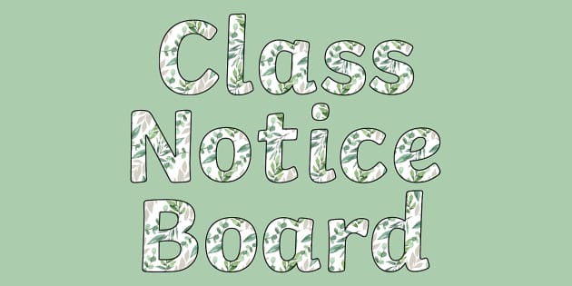 Class Notice Board Display Lettering - Twinkl - KS2 - Twinkl