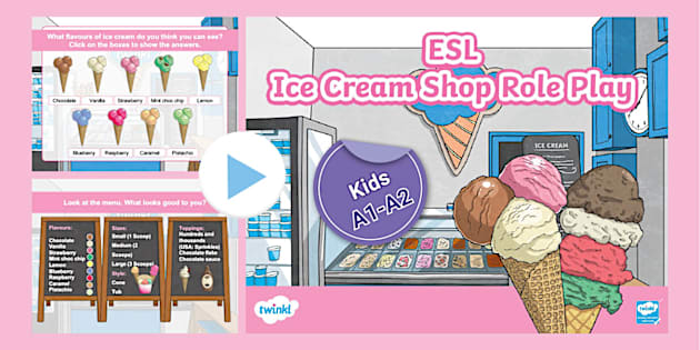 ESL Ice Cream Shop Role Play teacher made Twinkl