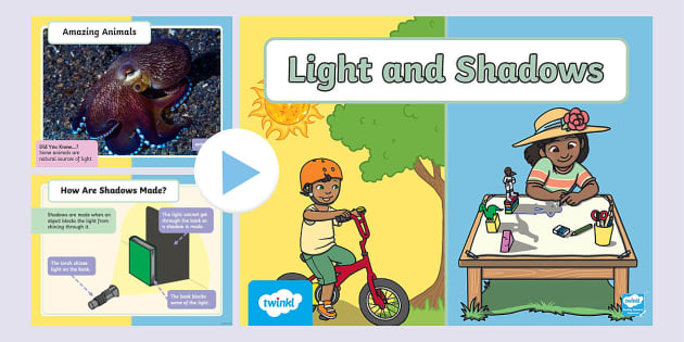 KS1 Light and Shadows PowerPoint and Activity - Twinkl