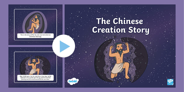 The Chinese Creation Story PowerPoint (teacher made)