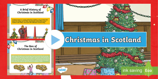 Christmas In Scotland Powerpoint Twinkl Resources Twinkl