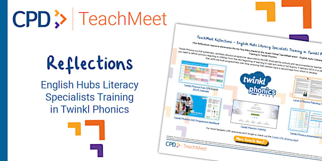TeachMeet Reflections English Hubs Literacy Specialists Training in
