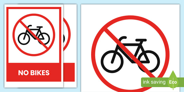 FREE! - No Bikes Sign Posters | Safety Signs - Twinkl