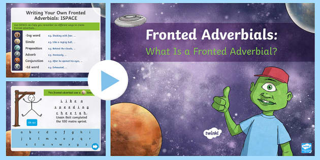 fronted-adverbials-ks2-what-is-a-fronted-adverbial-powerpoint