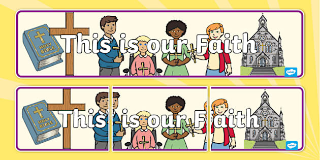 👉 This is Our Faith Display Banner (teacher made)