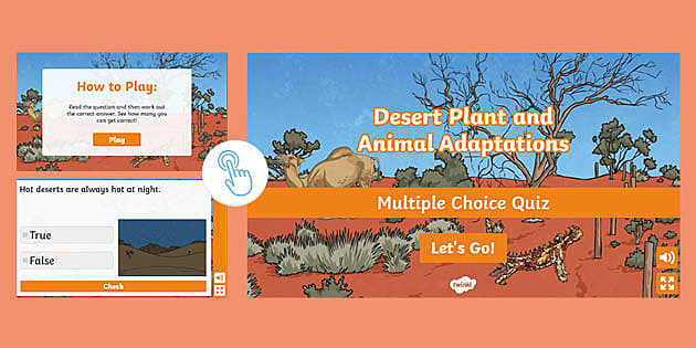 Desert Plant and Animal Adaptations Quiz (teacher made)
